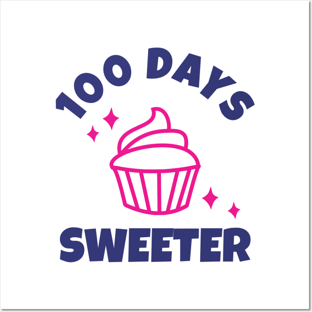 100 Days Sweeter - Happy 100 Days Of School Celebration Party Wall Art by Petalprints